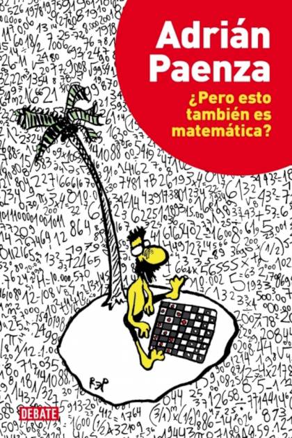 Como Esto Tambien Es Matematica Paenza Adrian - Mundo Ebook