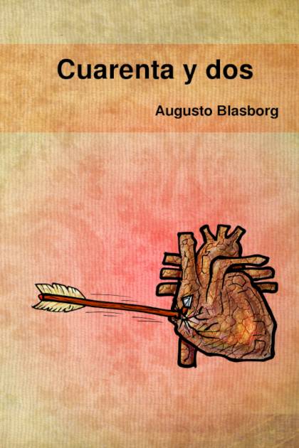 Cuarenta Y Dos Blasborg Augusto - Mundo Ebook