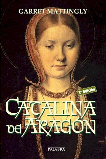 Catalina De Aragon Reina De Inglaterra Tremlett Giles - Mundo Ebook