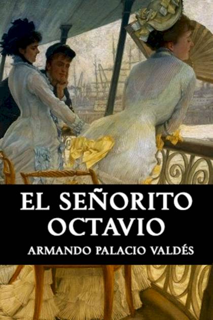 Los Majos De Cadiz Palacio Valdes Armando - Mundo Ebook