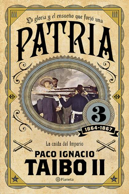 Patria 01 De La Revolucion De Ayutla A Taibo II Paco Ignacio - Mundo Ebook