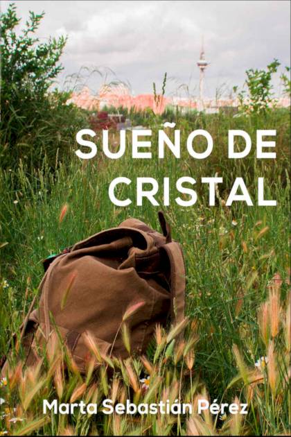 Sueño De Cristal 02 El Amanecer De Un Sebastian Perez Marta - Mundo Ebook