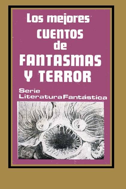 Narraciones Fantasticas Antologia Varios - Mundo Ebook