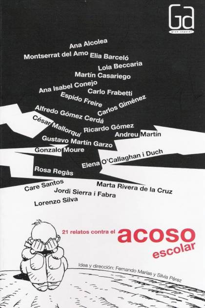 21 Relatos Contra El Acoso Escolar – Aa. Vv.