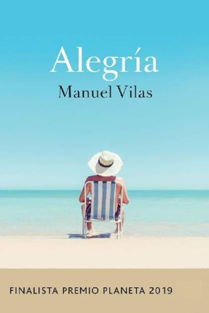 Alegría – Manuel Vilas