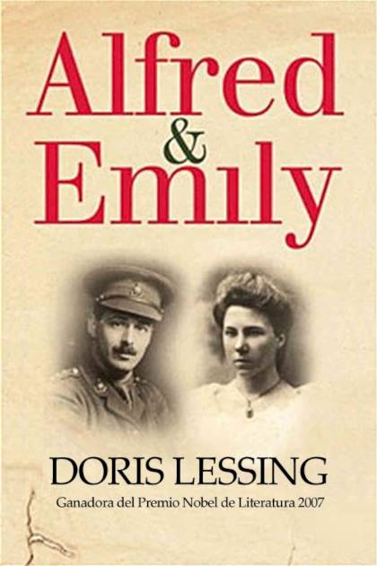 Alfred Y Emily – Doris Lessing