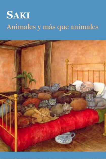 Animales Y Más Que Animales – Saki