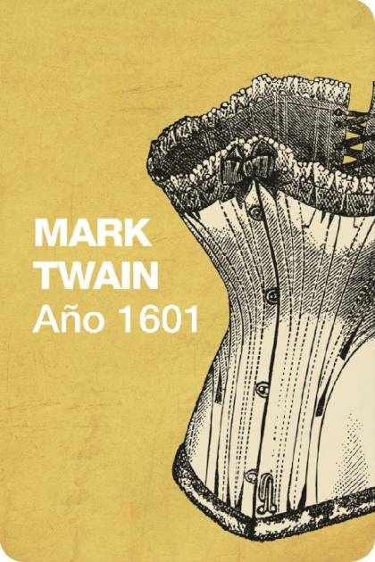 Año 1601 – Mark Twain