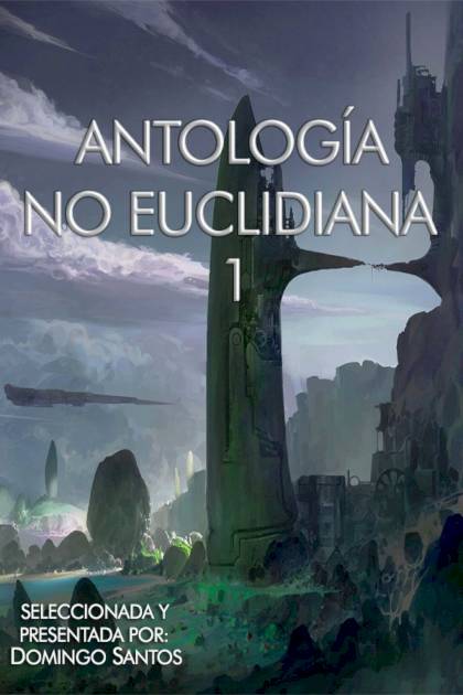 Antología No Euclidiana / 1 – Aa. Vv.