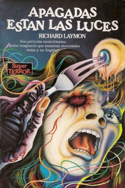 Apagadas Están Las Luces – Richard Laymon