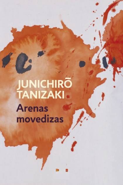 Arenas Movedizas – Jun’ichirō Tanizaki