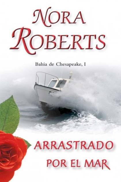 Arrastrado Por El Mar – Nora Roberts