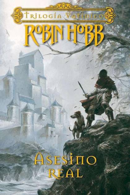 Asesino Real – Robin Hobb