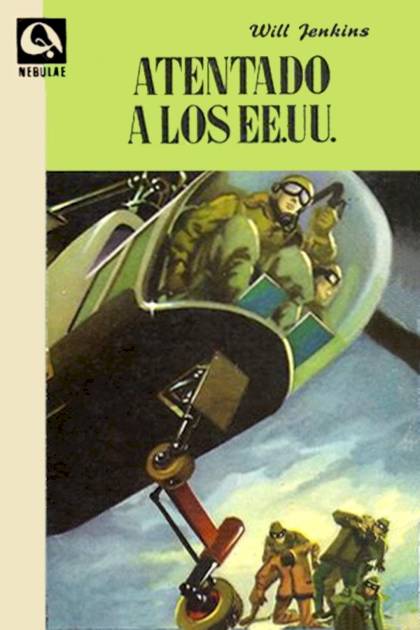 Atentado A Los Ee. Uu. – Murray Leinster