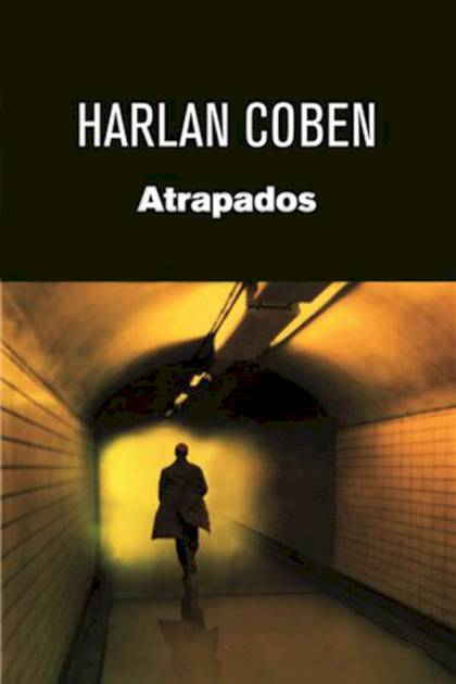 Atrapados – Harlan Coben