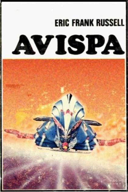 Avispa – Eric Frank Russell