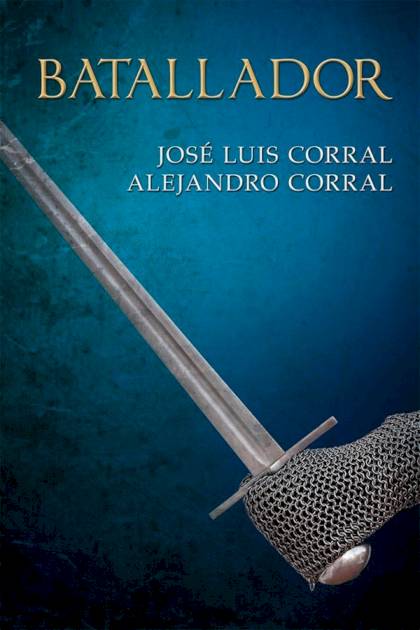 Batallador – José Luis Corral