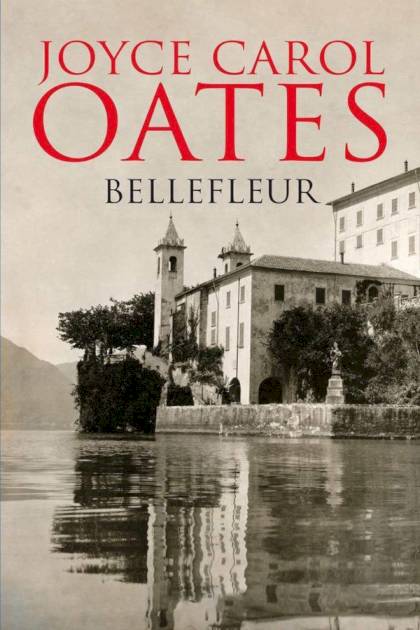 Bellefleur Joyce Carol Oates - Mundo Ebook