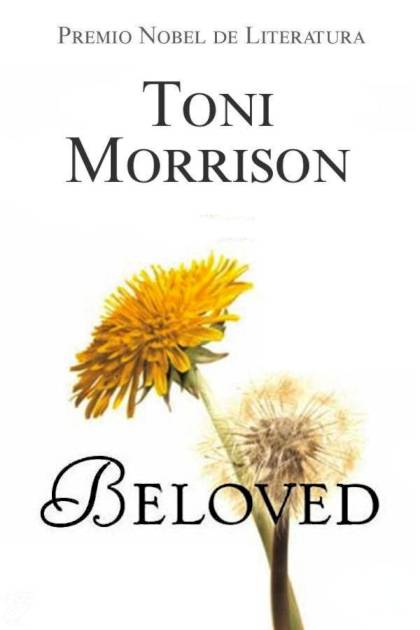 Beloved – Toni Morrison