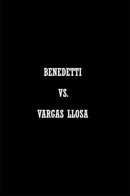 Benedetti Vs. Vargas Llosa – Mario Benedetti