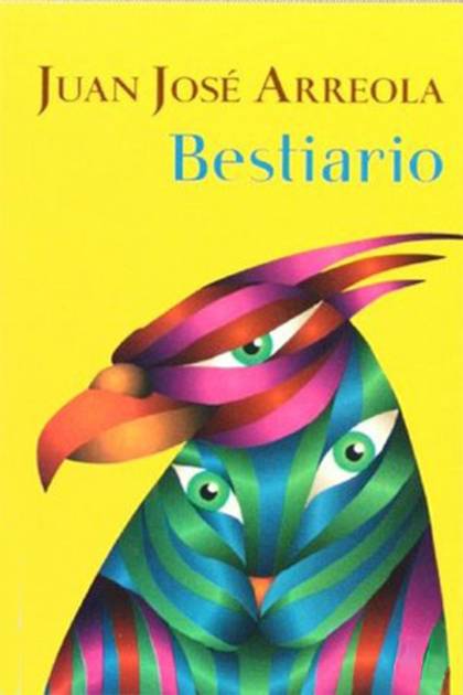 Bestiario – Juan José Arreola