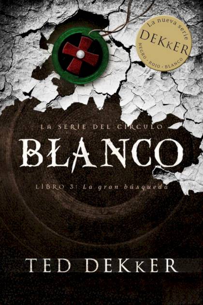 Blanco – Ted Dekker