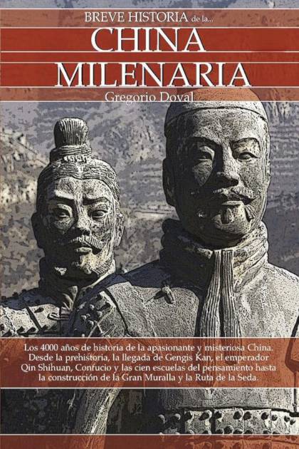 Breve Historia De La China Milenaria – Gregorio Doval