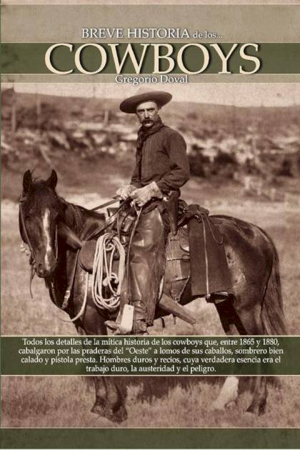 Breve Historia De Los Cowboys – Gregorio Doval