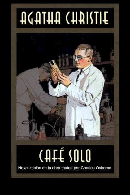 Café Solo – Agatha Christie