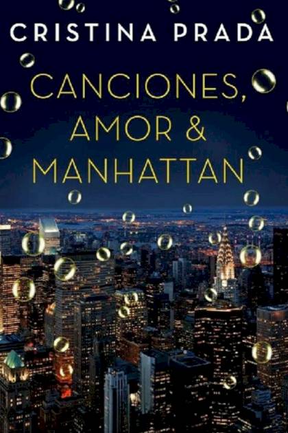 Canciones, Amor & Manhattan – Cristina Prada