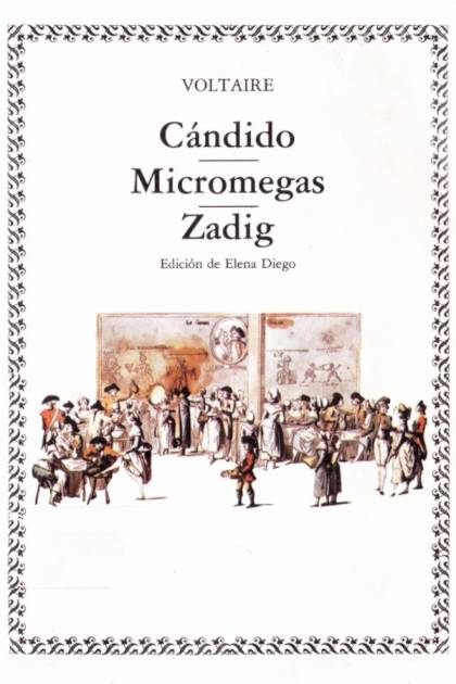 Cándido. Micromegas. Zadig – Voltaire