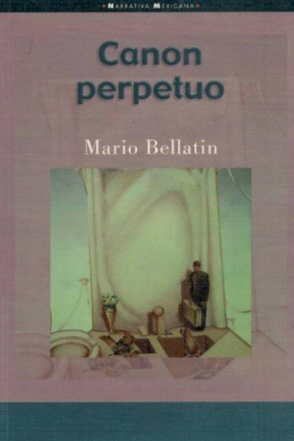 Canon Perpetuo – Mario Bellatin