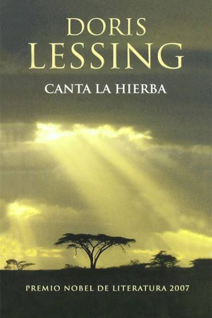 Canta La Hierba – Doris Lessing