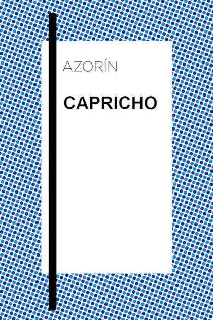 Capricho Azorín - Mundo Ebook