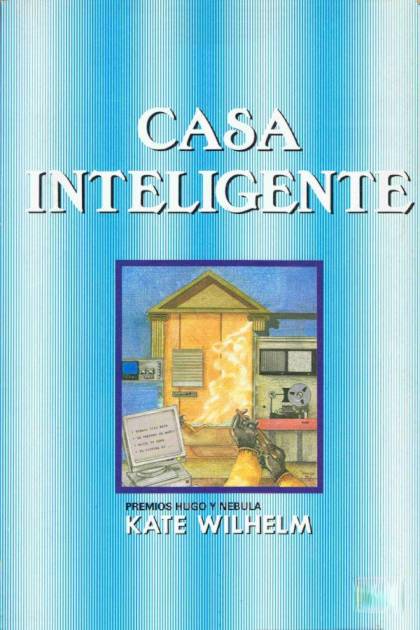 Casa Inteligente – Kate Wilhelm