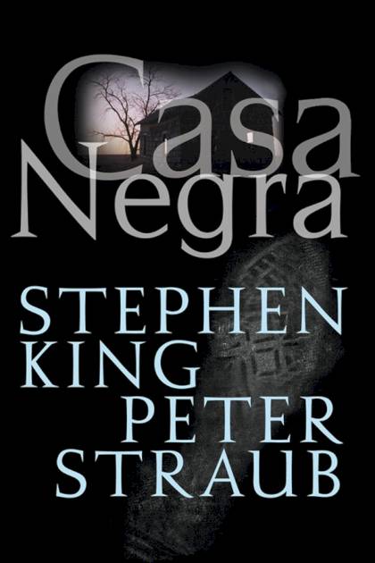 Casa Negra – Stephen King