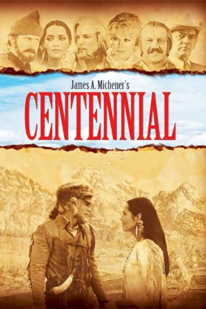 Centennial – James A. Michener