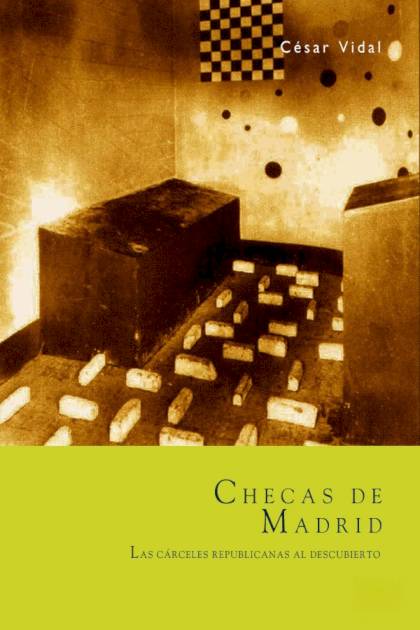 Checas De Madrid – César Vidal