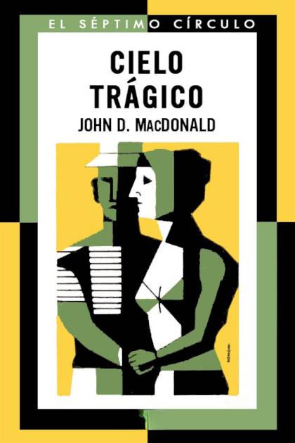 Cielo Trágico – John D. Macdonald