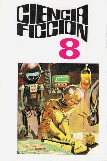 Ciencia Ficción. Selección 8 – Aa. Vv.