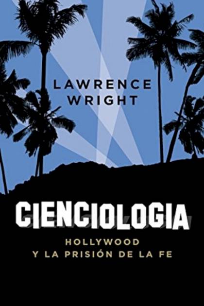 Cienciología – Lawrence Wright