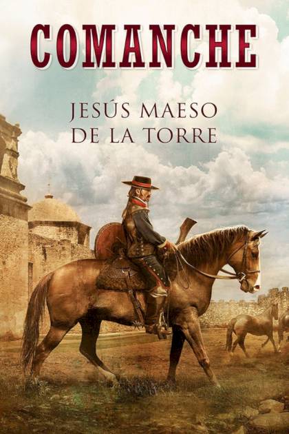 Comanche – Jesús Maeso De La Torre