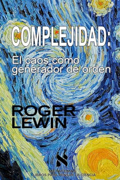 Complejidad – Roger Lewin