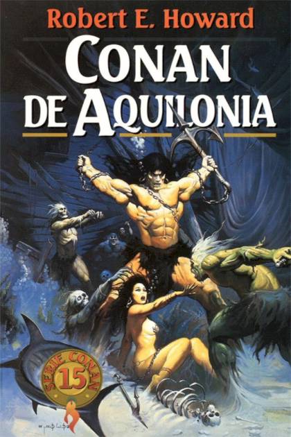 Conan De Aquilonia – L. Sprague De Camp