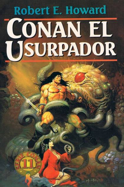 Conan El Usurpador – Robert E. Howard