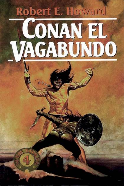 Conan El Vagabundo – Robert E. Howard