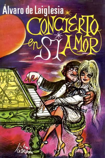 Concierto En Si Amor – Álvaro De Laiglesia