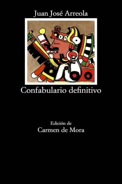 Confabulario Definitivo – Juan José Arreola