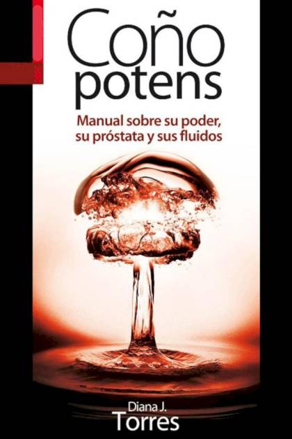 Coño Potens – Diana J. Torres