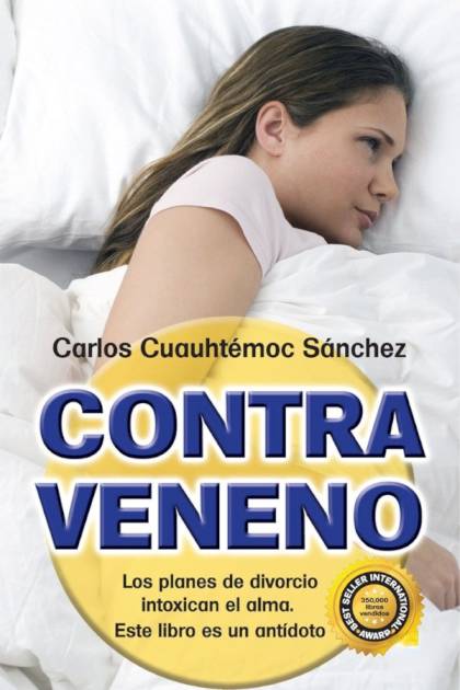 Contraveneno – Carlos Cuauhtémoc Sánchez